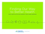 Finding Our Way to Better Health: Health Profile for the 2016 Community Health Needs Assessment